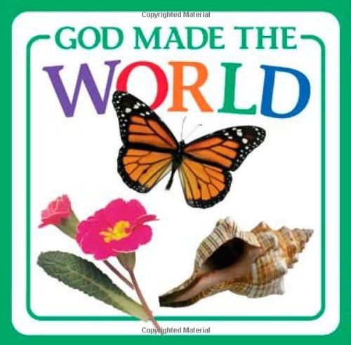 God Made the World