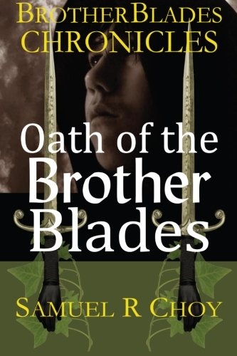 Oath of the Brother Blades