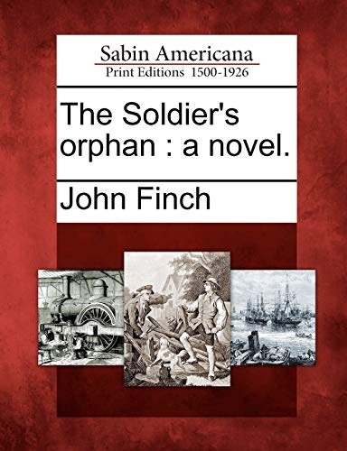 The Soldier's orphan: a novel.