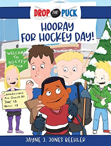 Hooray for Hockey Day! (Volume 2) (Drop the Puck)