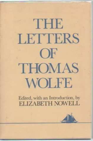 LETTERS OF THOMAS WOLFE (Hudson River Ed)