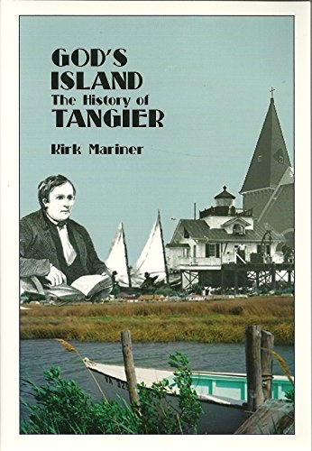 God's Island : The History of Tangier