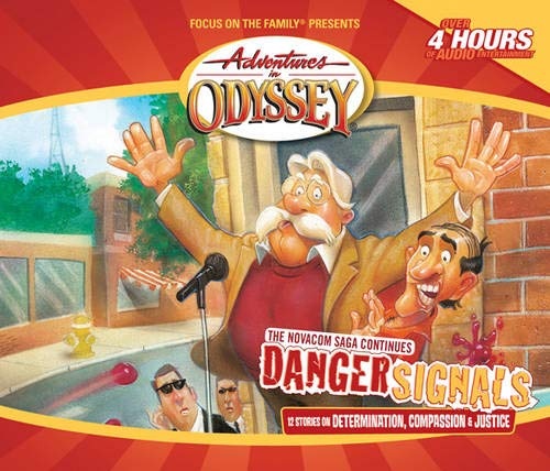 Danger Signals (Adventures in Odyssey)