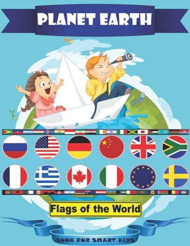 Planet Earth: Flags of the world,Maps,Continents,Africa,Asia,Australia and Oceania,Europe,North America,South America,Antarctica,Oceans,Seas,Lakes,Rivers,Waterfalls,Mountains,Volcanoes,Deserts,Islands