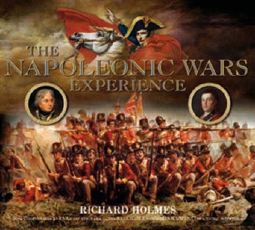 The Napoleonic Wars Experience (Histoire sur le vif)