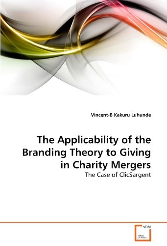 The Applicability of the Branding Theory to Giving in Charity Mergers: The Case of ClicSargent