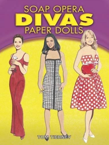Soap Opera Divas Paper Dolls (Dover Celebrity Paper Dolls)