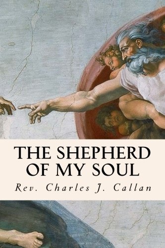 The Shepherd of My Soul