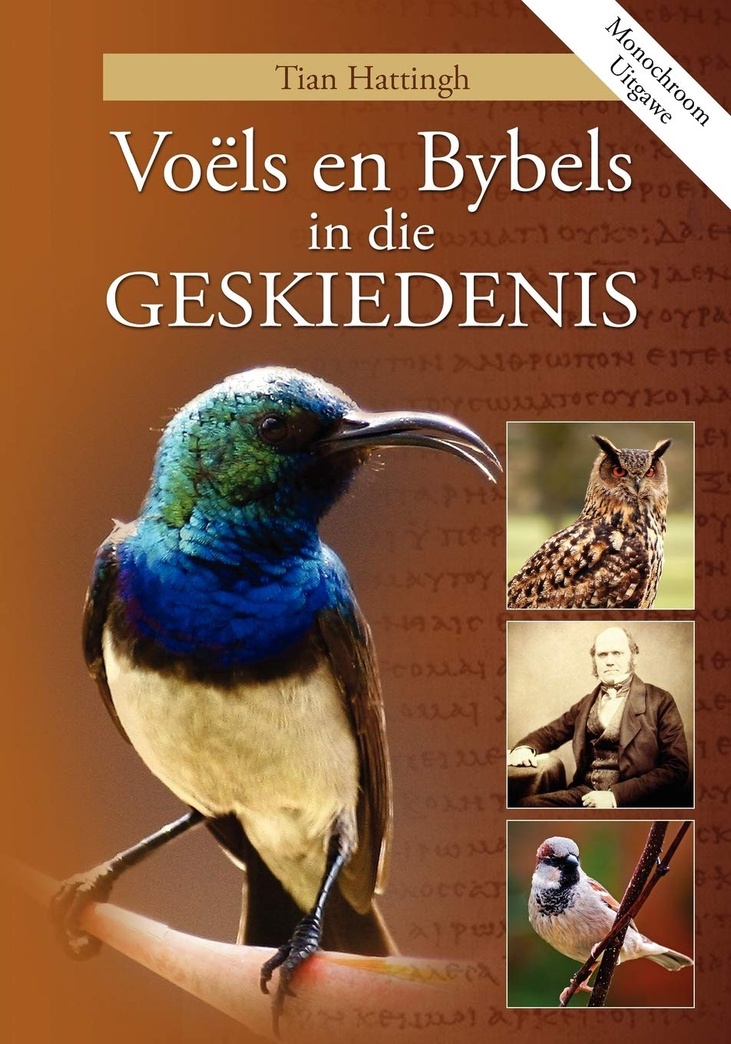 VOËLS EN BYBELS IN DIE GESKIEDENIS (Monochroom Uitgawe) (Afrikaans Edition)