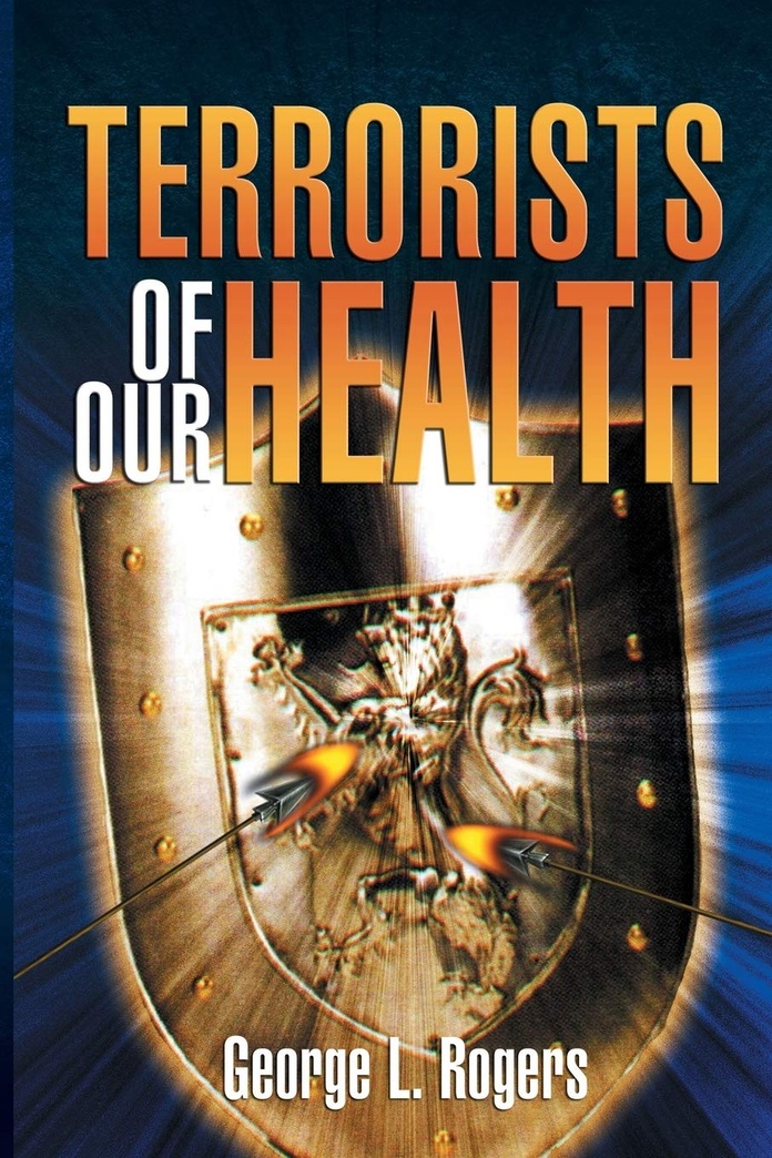 Terrorists of Our Health