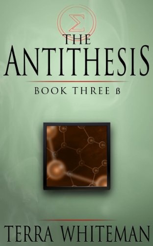 The Antithesis Book Three