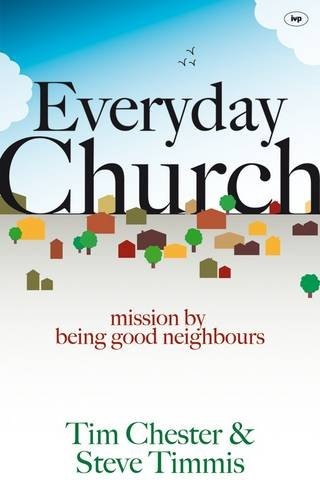 Everyday Church: Mission by Being Good Neighbours