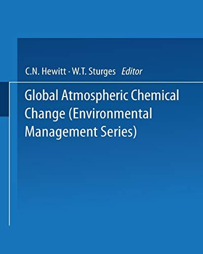 Global Atmospheric Chemical Change (Environmental Management Series)