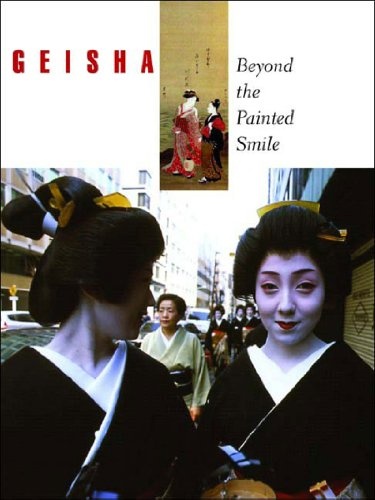 Geisha: Beyond the Painted Smile