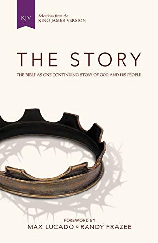 KJV, The Story, Hardcover: The Bible as One Continuing Story of God and His People