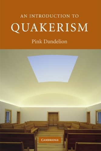 An Introduction to Quakerism (Introduction to Religion)
