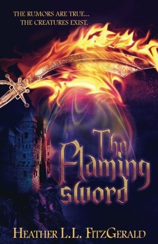 The Flaming Sword (The Tethered World Chronicles)
