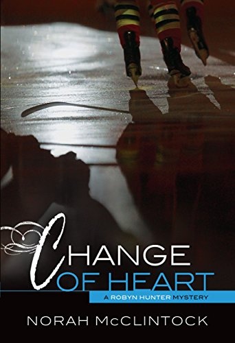 Change of Heart (Robyn Hunter Mysteries)