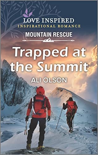 Trapped at the Summit (Love Inspired: Mountain Rescue)