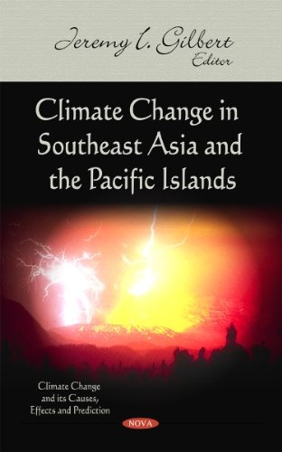 Climate Change in Southeast Asia and the Pacific Islands (Climate Change and Its Causes, Effects and Prediction)