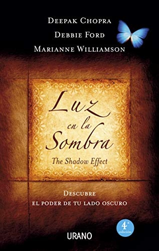 Luz en la sombra: Descubre el poder de tu lado oscuro (Crecimiento personal) (Spanish Edition)