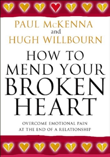 How to Mend Your Broken Heart