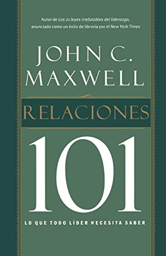 Relaciones 101 (Spanish Edition)