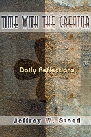 Time with the Creator: Daily Reflections