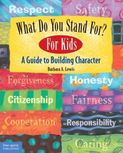 What Do You Stand For? for Kids