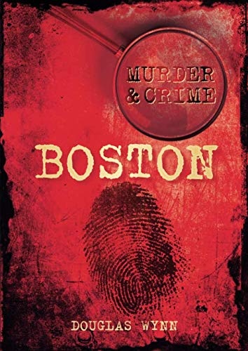 Boston Murder & Crime