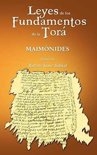 Leyes de Los Fundamentos de La Tora (Spanish Edition)