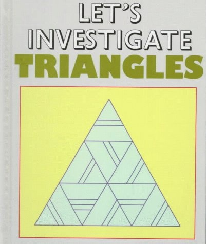 Triangles (Let's Investigate)