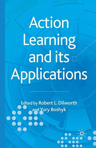 Action Learning and its Applications