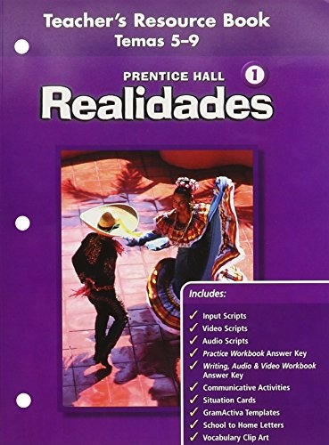 PRENTICE HALL SPANISH REALIDADES TEACHER'S RESOURCE BK LEVEL 1, VOLUME  2 (THEMES 5 THROUGH 9) FIRST EDITION 2004C