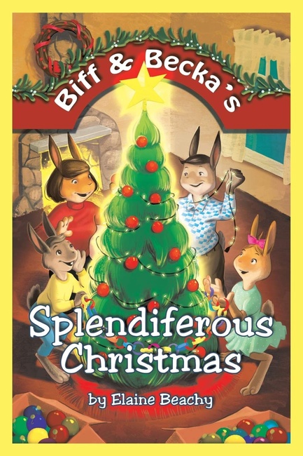 Biff & Becka's Splendiferous Christmas