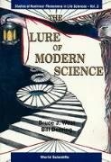 The Lure of Modern Science: Fractal Thinking (Studies of Nonlinear Phenomena in Life Sciences, Vol 3)
