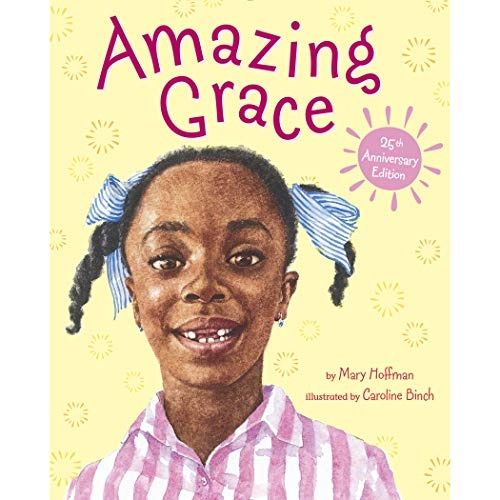 Amazing Grace (Grace-picture Books)