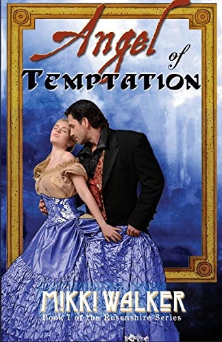 Angel of Temptation: Book 1 of The Rosenshire Series
