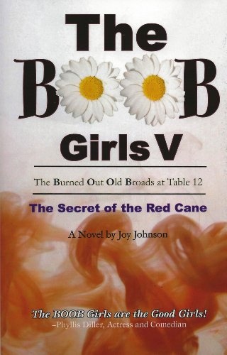 The BOOB GIrls V: The Secret of the Red Cane