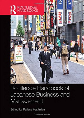 Routledge Handbook of Japanese Business and Management (Routledge Handbooks)