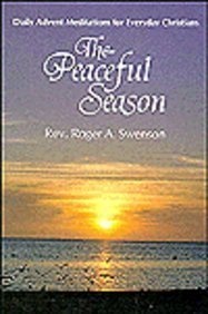 The Peaceful Season: Daily Advent Meditations for Everyday Christians