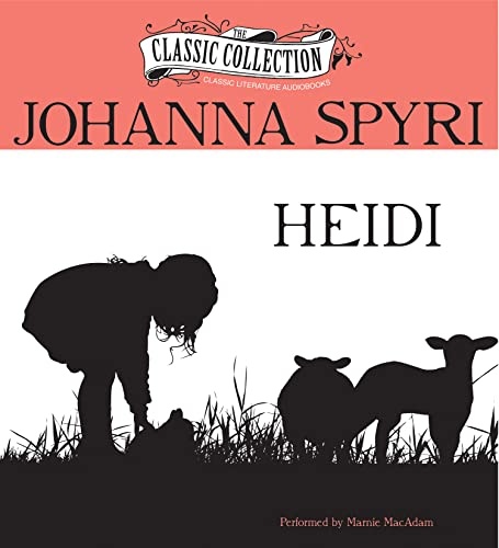 Heidi (Classic Collection (Brilliance Audio))