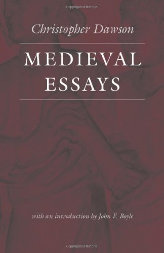 Medieval Essays (The Works of Christopher Dawson)