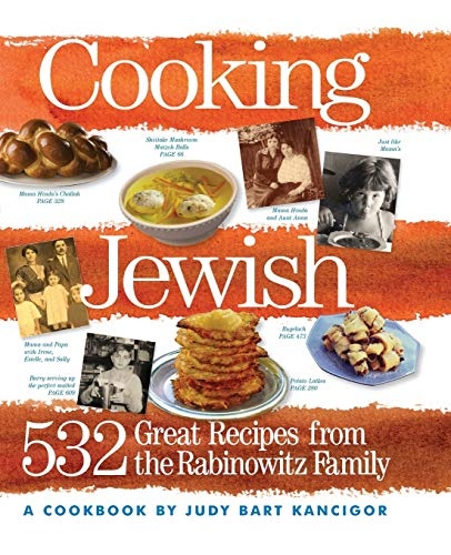 Cooking Jewish: 532 Great Recipes from the Rabinowitz Family