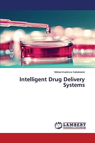 Intelligent Drug Delivery Systems