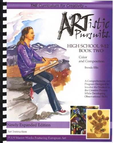 ARTistic Pursuits High School 9-12 Book Two, Color and Composition (ARTistic Pursuits)