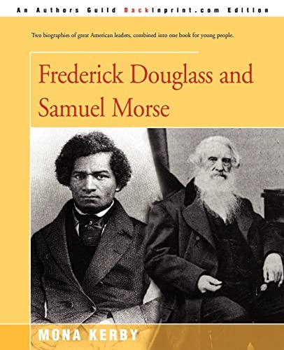 Frederick Douglass and Samuel Morse