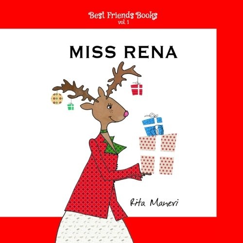 Miss Rena (Best Friends Books) (Volume 1) (Spanish Edition)