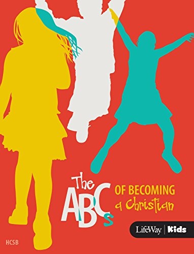 The Abcs of Becoming a Christian