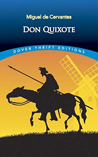 Don Quixote (Dover Thrift Editions: Classic Novels)